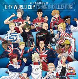 U-17 World Cup TV Song Collection | Prince of Tennis Wiki | Fandom