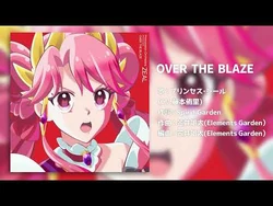 OVER THE BLAZE | Princession Orchestra Wiki | Fandom
