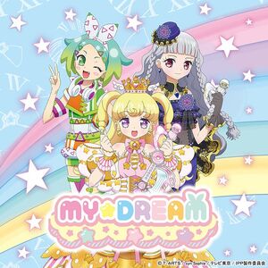 MY☆DREAM | PriPara Wiki | Fandom