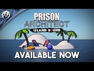 Prison Architect- Island Bound - Available Now