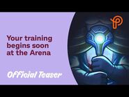 Your Training Begins Soon at The Arena