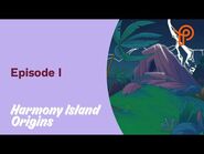 Harmony Island Origins - Episode I