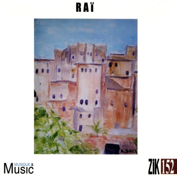 ZIK 152 - Raï | Production Music Wiki | Fandom