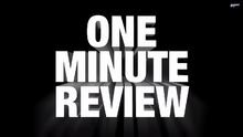 Oneminutereview