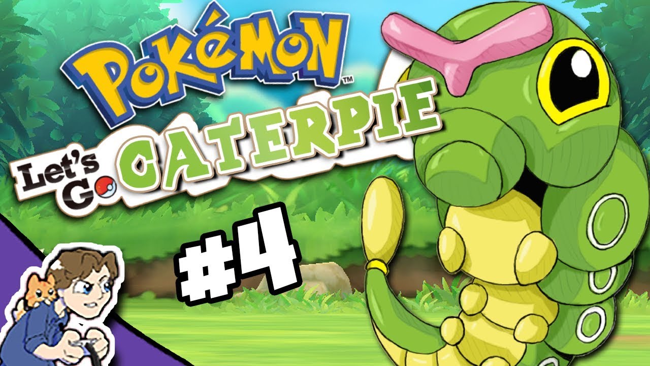 Pokémon Let's Go, CATERPIE! 4 STREAM ARCHIVE | ProJared Wiki | Fandom Pokémon Let's Go, CATERPIE! 4 STREAM ARCHIVE | ProJared Wiki | Fandom