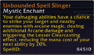 Unbounded Spell Slinger