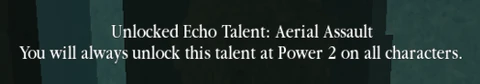 Example of an Echo Talent unlocked