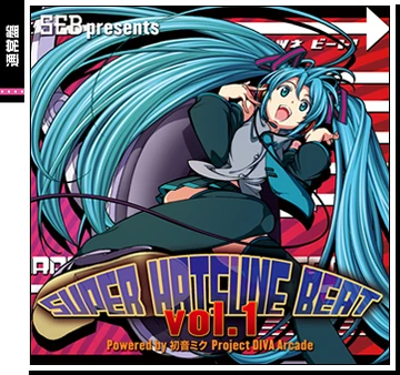 SEB presents SUPER HATSUNE BEAT vol. 1 Powered by Hatsune Miku