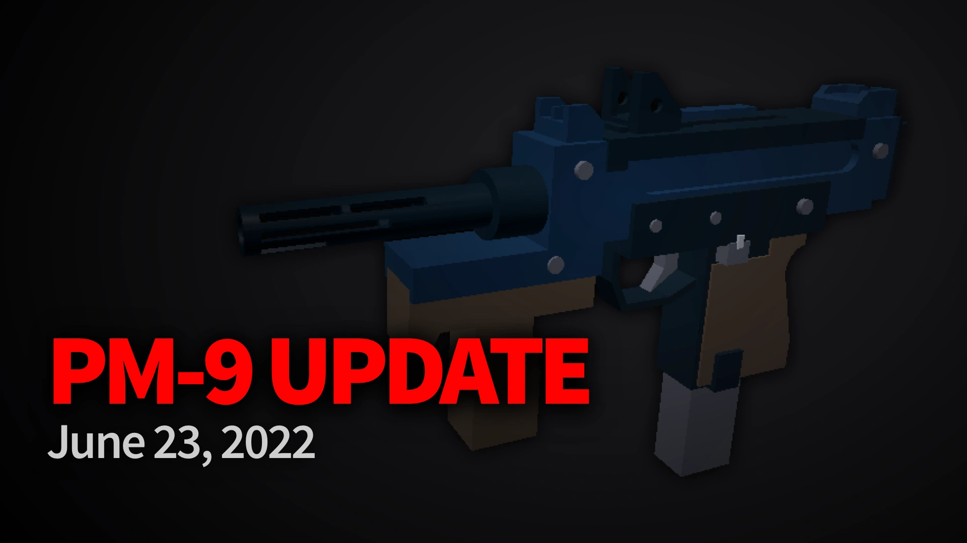 PM-9 Update | Project Lazarus Wiki | Fandom