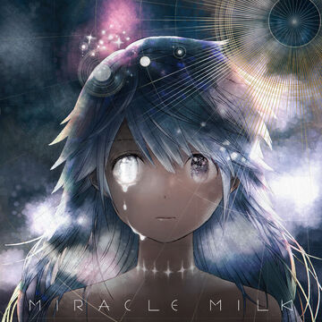 Miracle Milk | Mili Wiki | Fandom