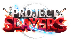 [Update 1.5 ] Project Slayers - Roblox