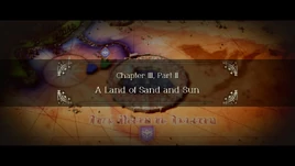 Chapter III, Part II Sand Sun