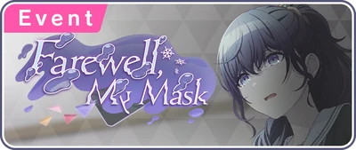 Adeus, Minha Máscara Banner EN