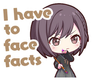 I have to face it