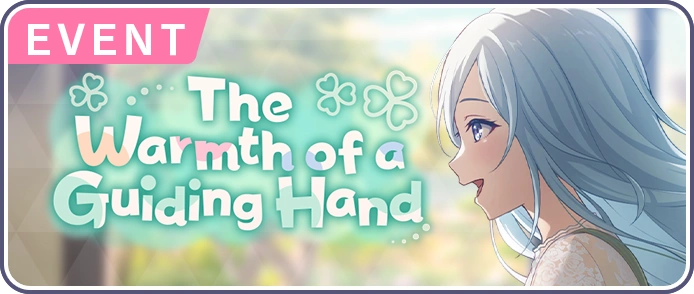 The Warmth of a Guiding Hand EN Event Banner