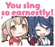 You sing so earnestly!