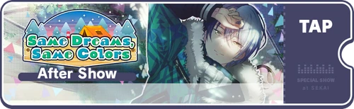 Same Dreams, Same Colors EN After Live Banner