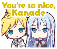 You're so nice, Kanade