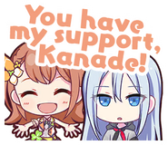 You have my support, Kanade!