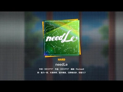 『needLe』（難易度：HARD）プレイ動画を一部先行公開！