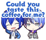 Could you taste this coffee for me?