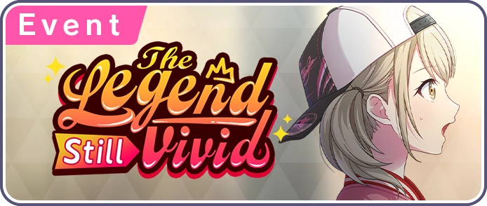 The Legend Still Vivid EN Event Banner