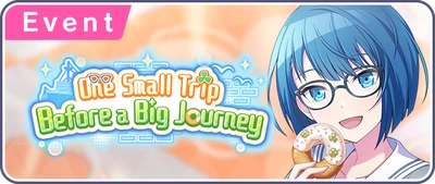 Uma Pequena Viagem Antes de Uma Grande Jornada Banner EN