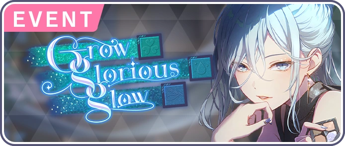 Grow glorious glow EN Event Banner