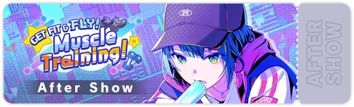 GET FIT & FLY! Muscle Training! EN After Live Banner