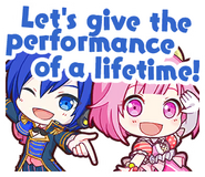Let's give the performance of a lifetime!