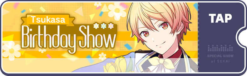 tsukasaページ 🇯🇵/🌌/💎]: Tenma Tsukasa's LIMITED「It's Time to Take the
