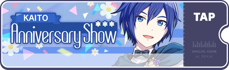 HAPPY ANNIVERSARY Live - KAITO (2022) | Project SEKAI Wiki