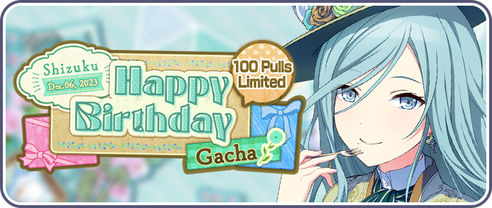 Hinomori Shizuku) HAPPY BIRTHDAY 2022 Gacha | Project SEKAI