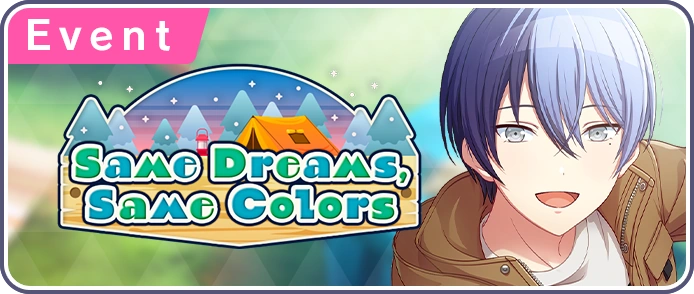 Same Dreams, Same Colors EN Event Banner