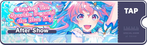 Chasing The Sparkle Beyond the Blue Sky EN After Live Banner