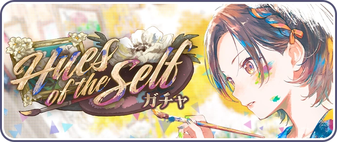 Hues of the Self Gacha Banner