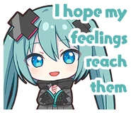 I hope my feelings reach them