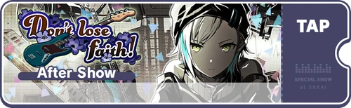 Don't lose faith! EN After Live Banner