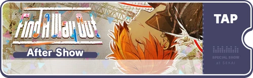 Find A Way Out EN After Live Banner