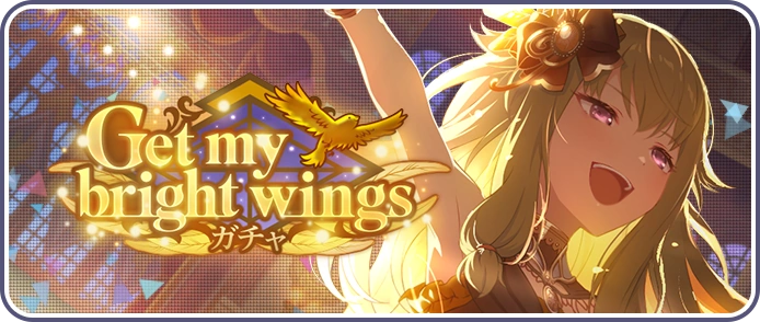 Get my bright wings Gacha Banner