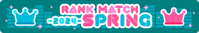 Rank Match - 2024 Spring Banner