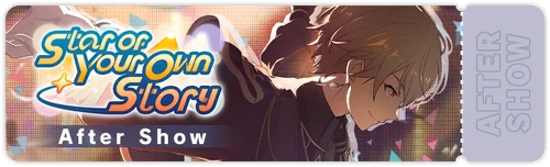 Star of Your Own Story EN After Live Banner