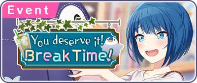 Você Merece Isso! Hora de um Intervalo! Banner EN