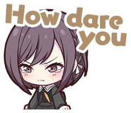 How dare you