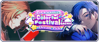 3rd Anniversary) Colorful Festival Gacha | Project SEKAI