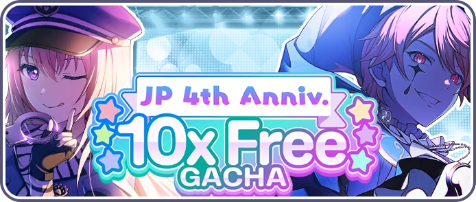 4th Anniversary) 10 Free Gacha | Project SEKAI Wiki | Fandom
