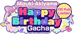 (Akiyama Mizuki) HAPPY BIRTHDAY Gacha EN Logo