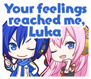 Your feelings reached me, Luka