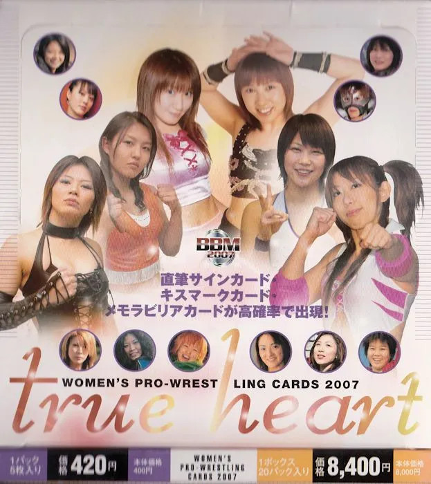 2007 BBM True Heart Japanese Women's Pro Wrestling | Pro Wrestling | Fandom
