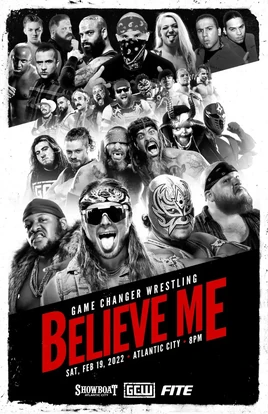 GCW Believe Me
